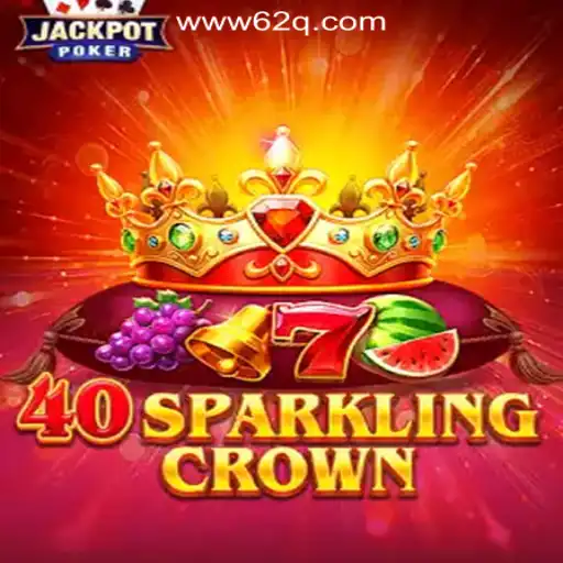 40SparklingCrown: A Glimpse into Brazil's Favorite Online Casino Game